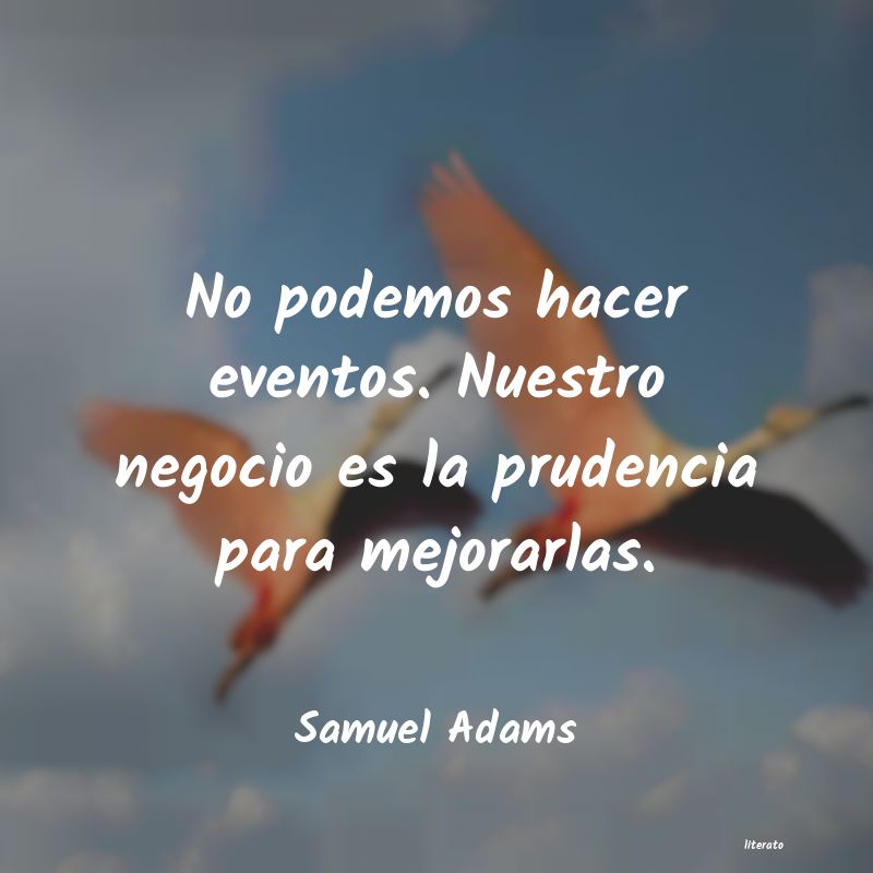 Frases de Samuel Adams