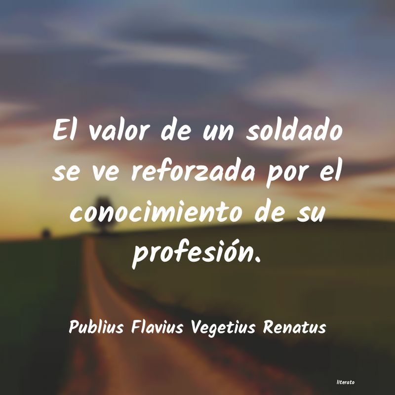 Frases de Publius Flavius Vegetius Renatus