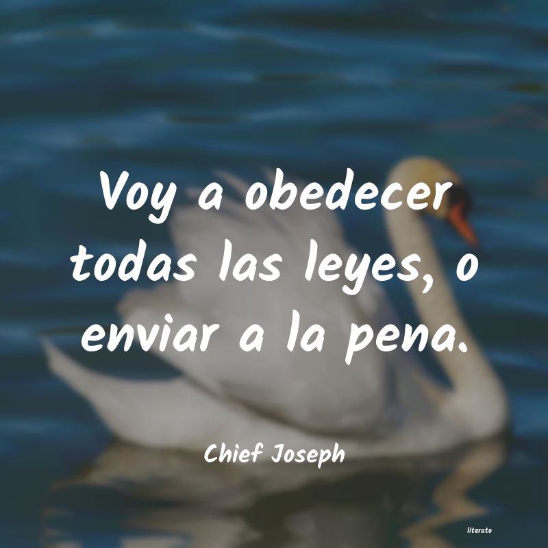 frases de Chief Joseph