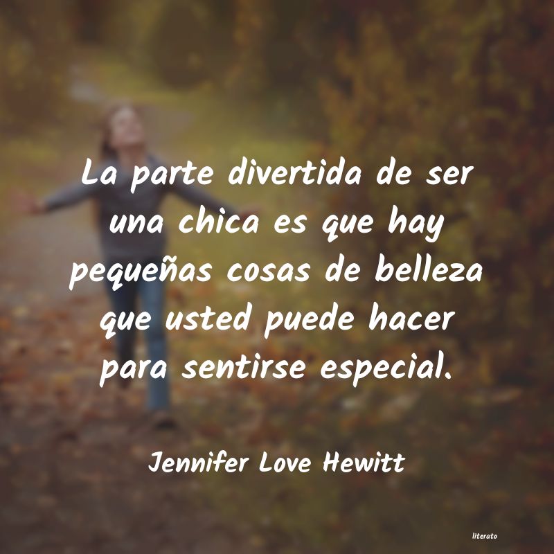 Frases de Jennifer Love Hewitt