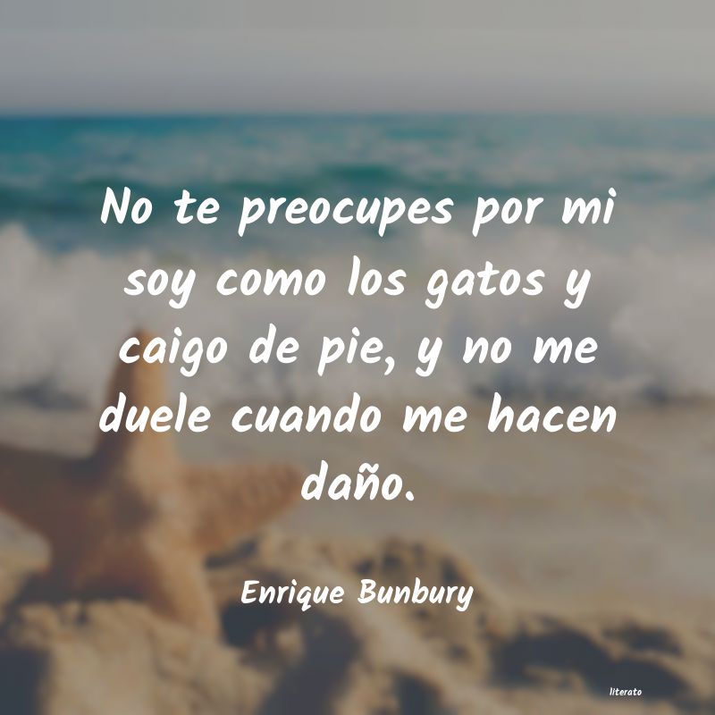 frases de Enrique Bunbury