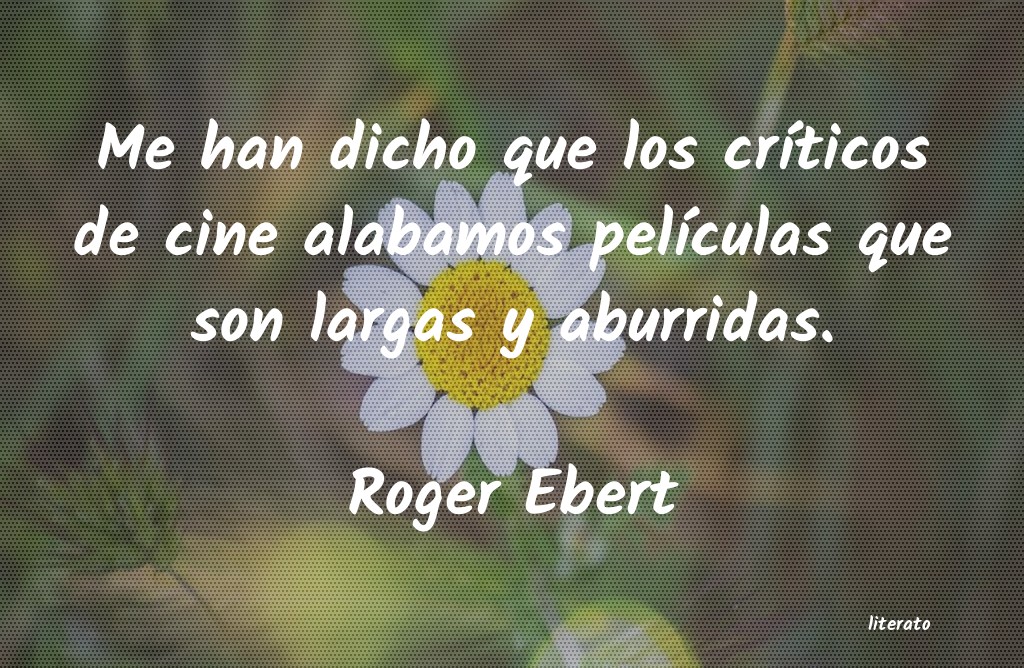 Frases de Roger Ebert