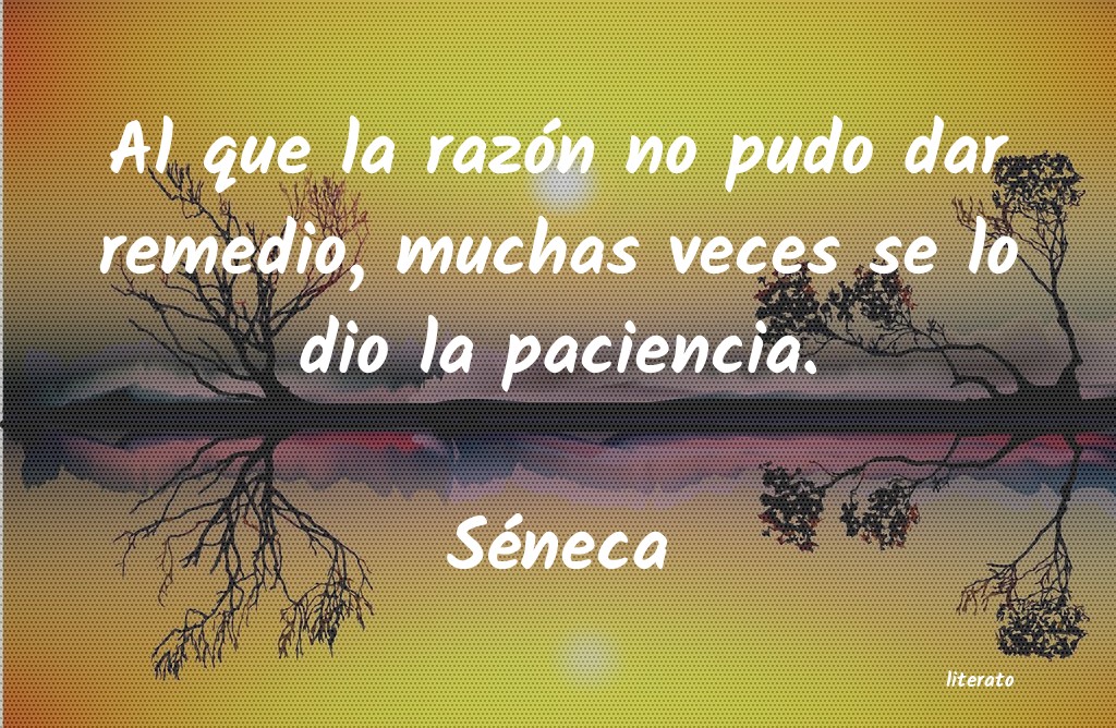 frases de Séneca