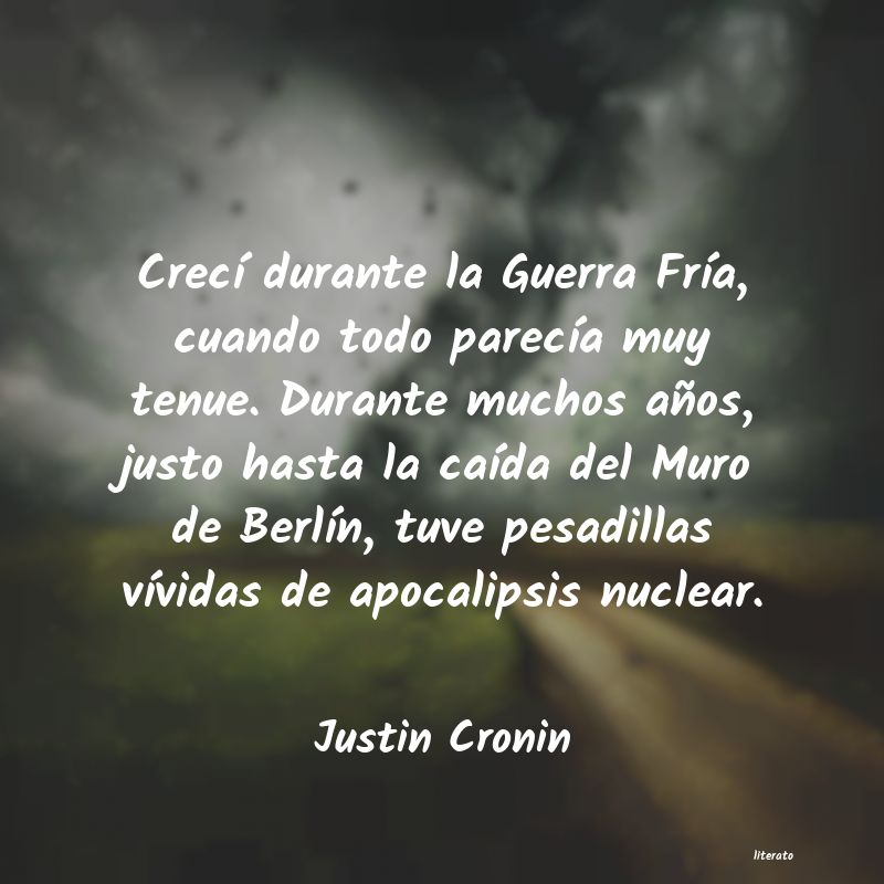frases de Justin Cronin