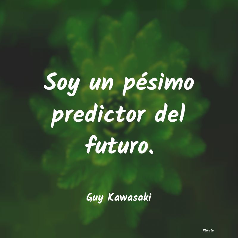 Frases de Guy Kawasaki