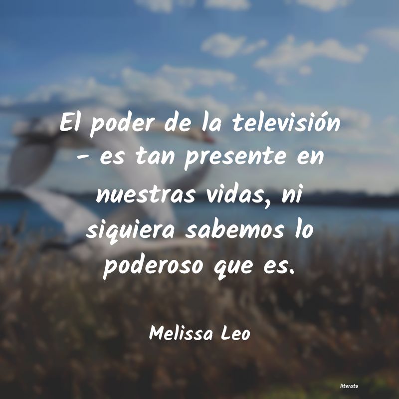 frases de Melissa Leo