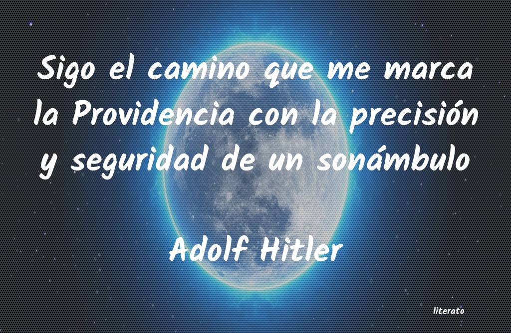 frases de Adolf Hitler