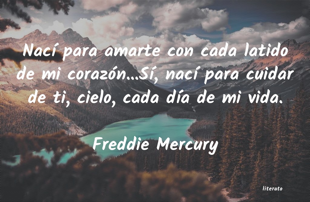 Frases de Freddie Mercury