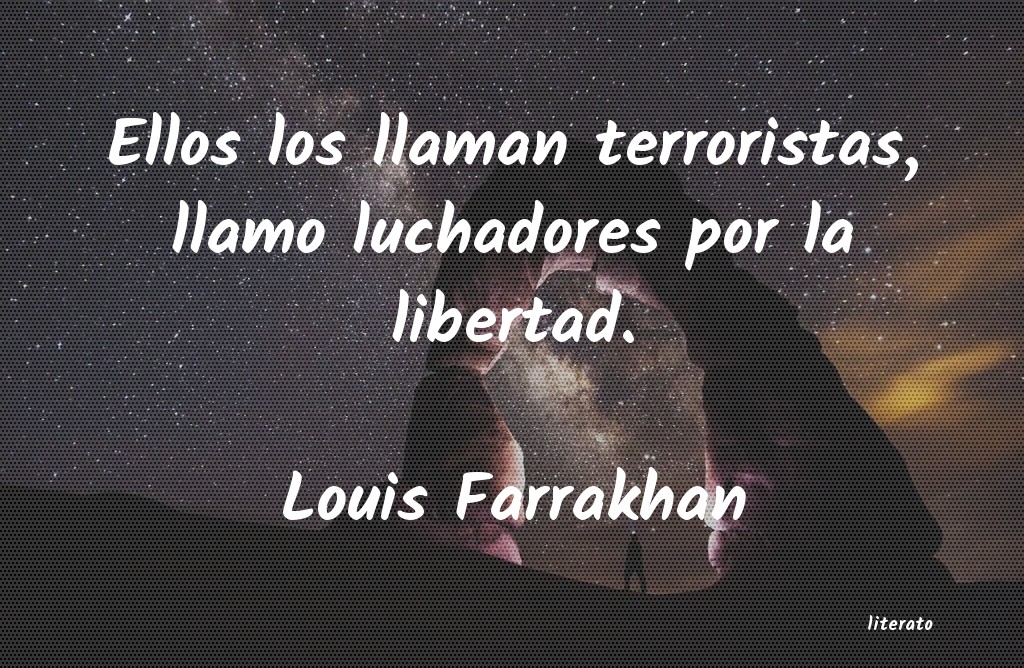 Frases de Louis Farrakhan