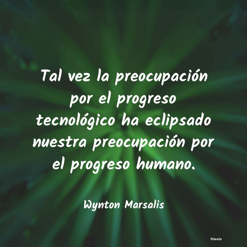 frases de Wynton Marsalis
