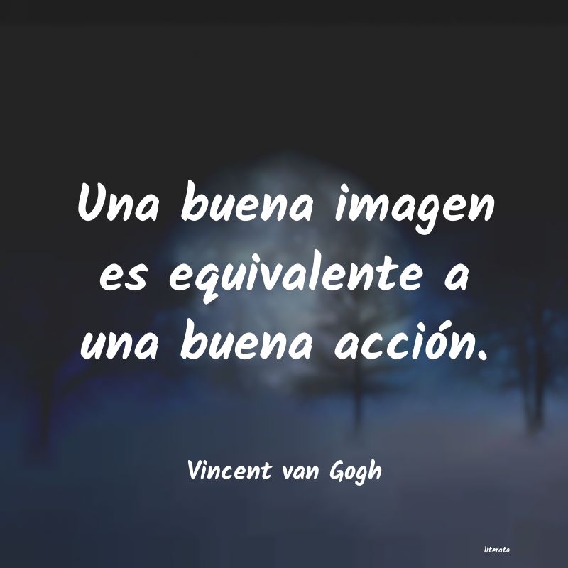 Frases de Vincent van Gogh