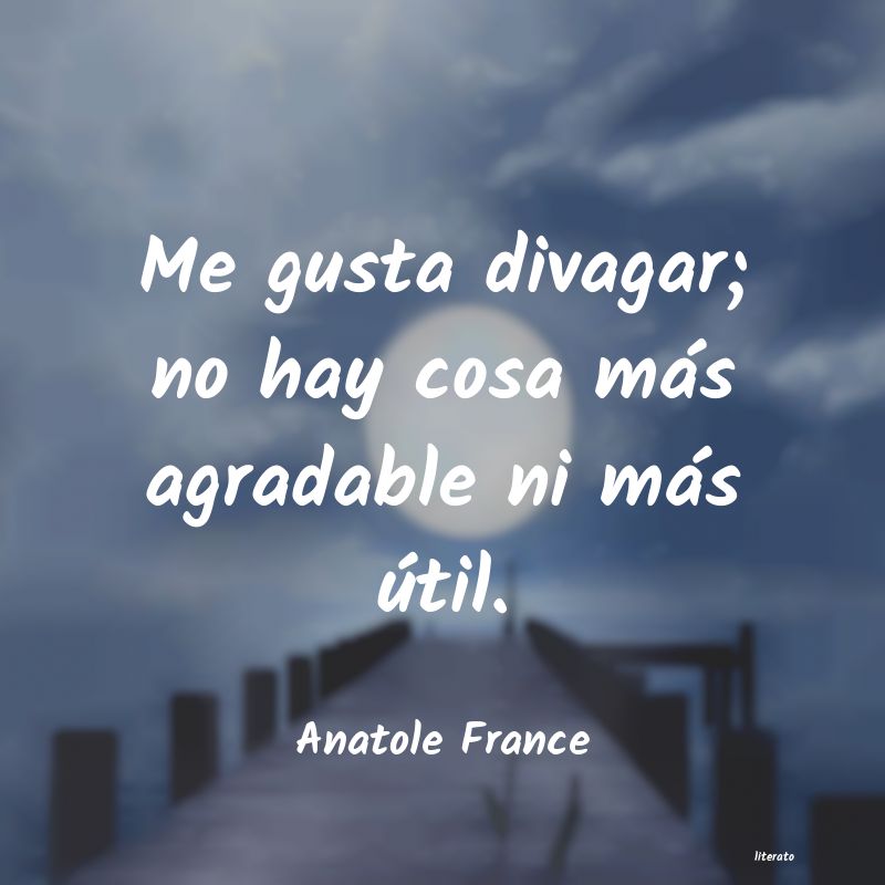 frases de Anatole France