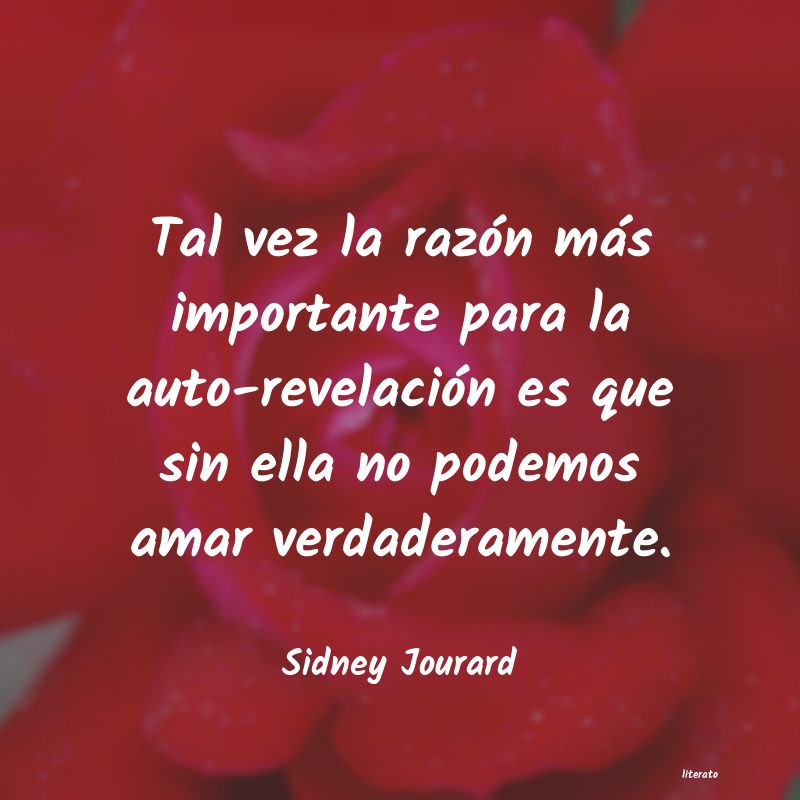 Frases de Sidney Jourard