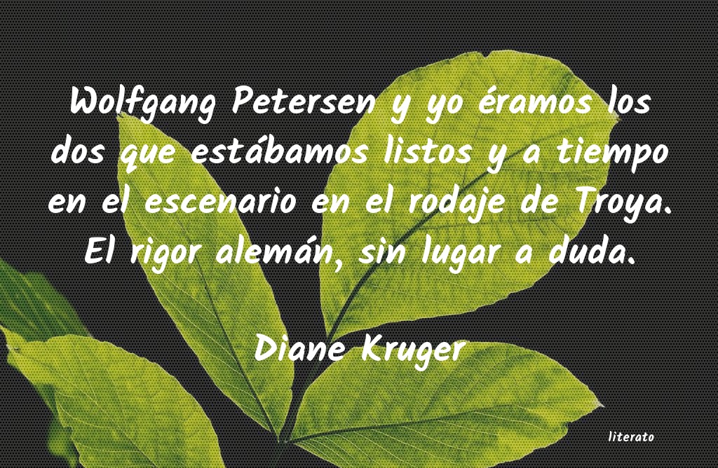 Frases de Diane Kruger