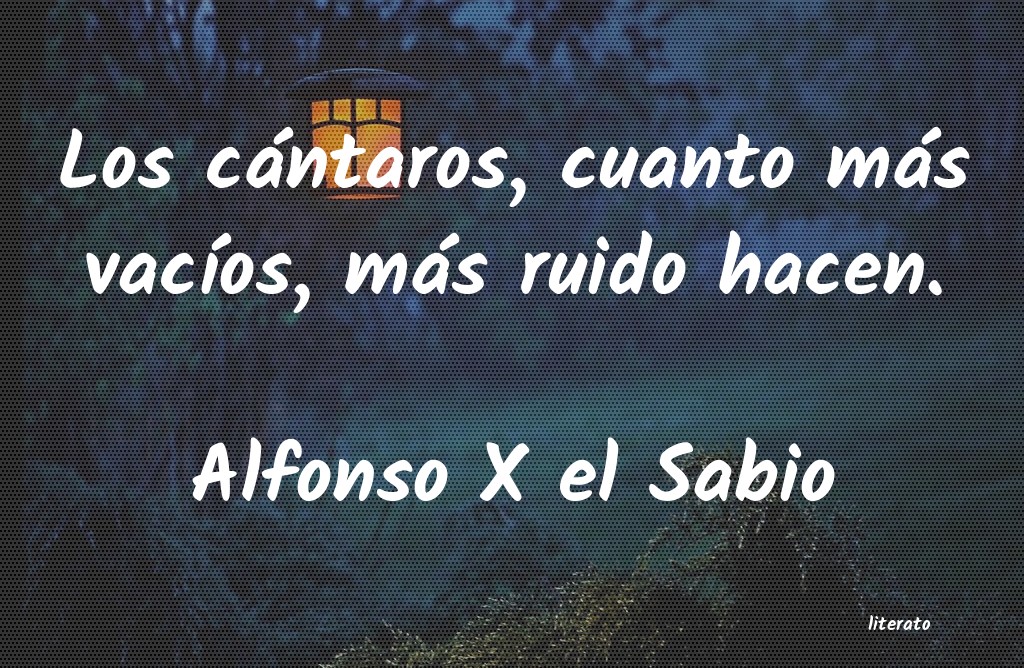 Frases de Alfonso X el Sabio