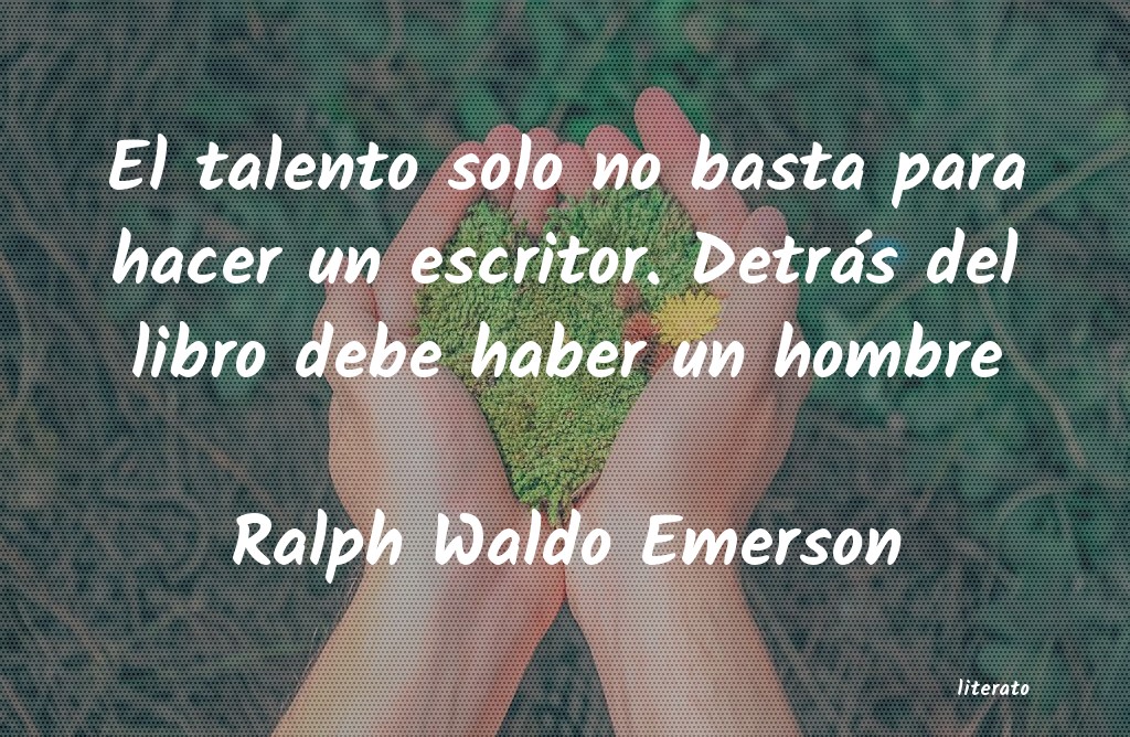 Frases de Ralph Waldo Emerson