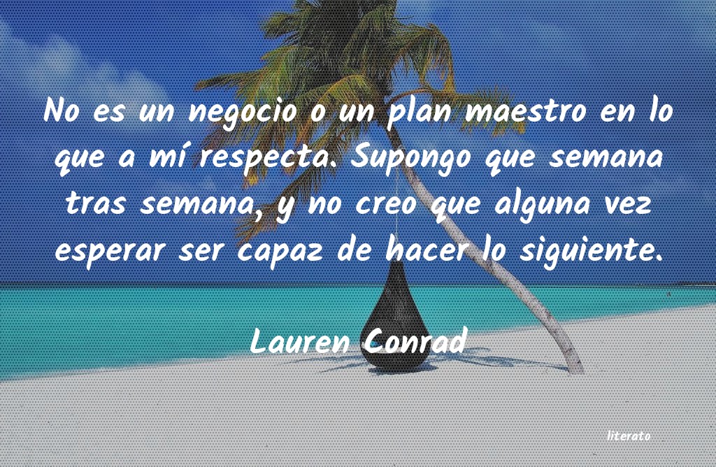 Frases de Lauren Conrad