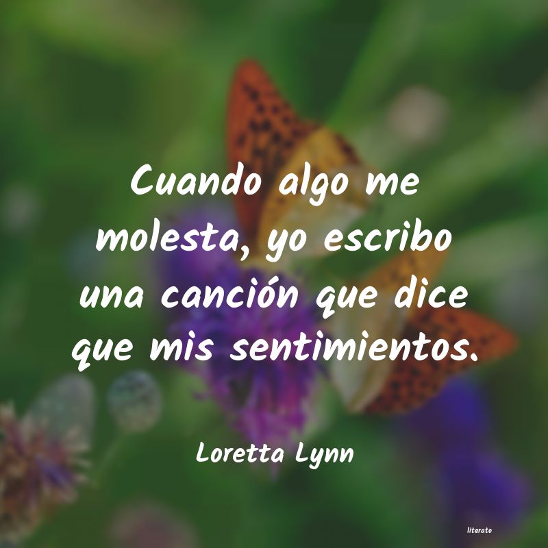 Frases de Loretta Lynn