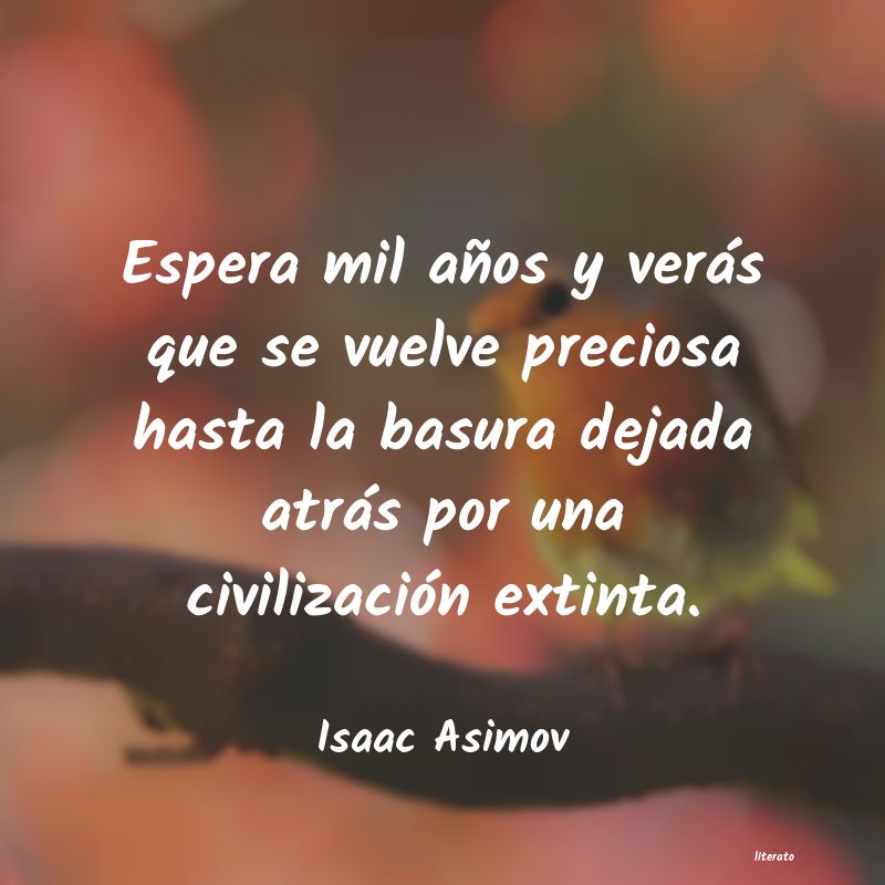 Frases de Isaac Asimov