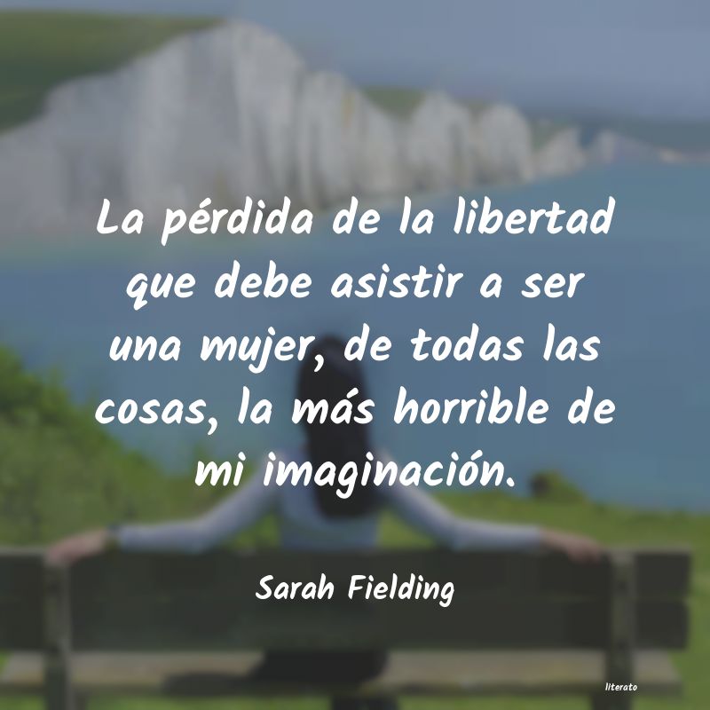 frases de Sarah Fielding