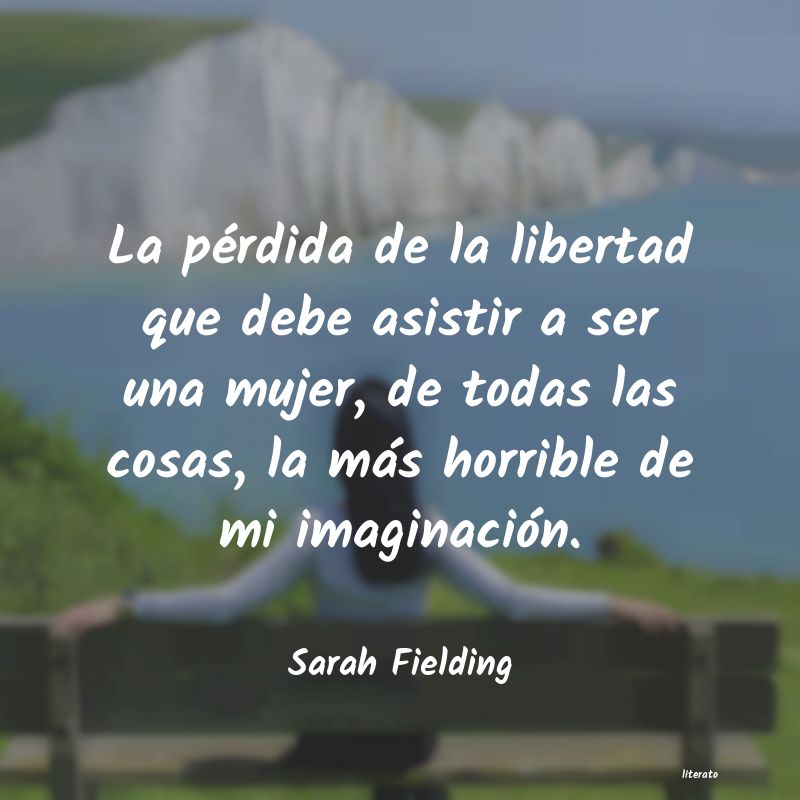 Frases de Sarah Fielding