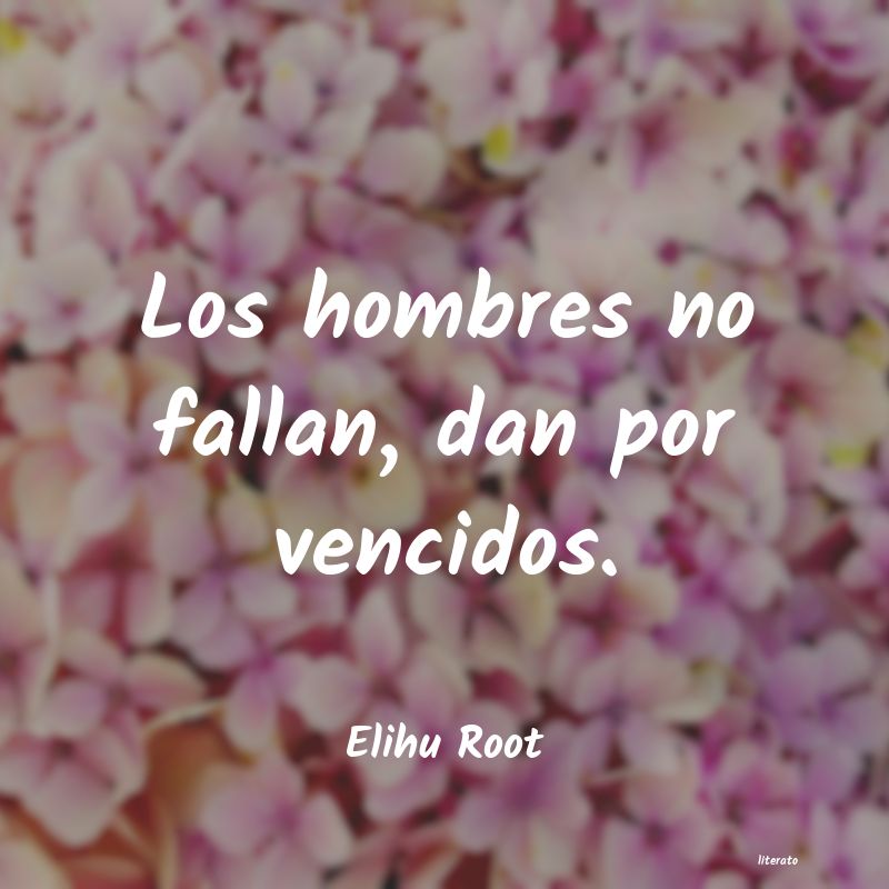 Frases de Elihu Root