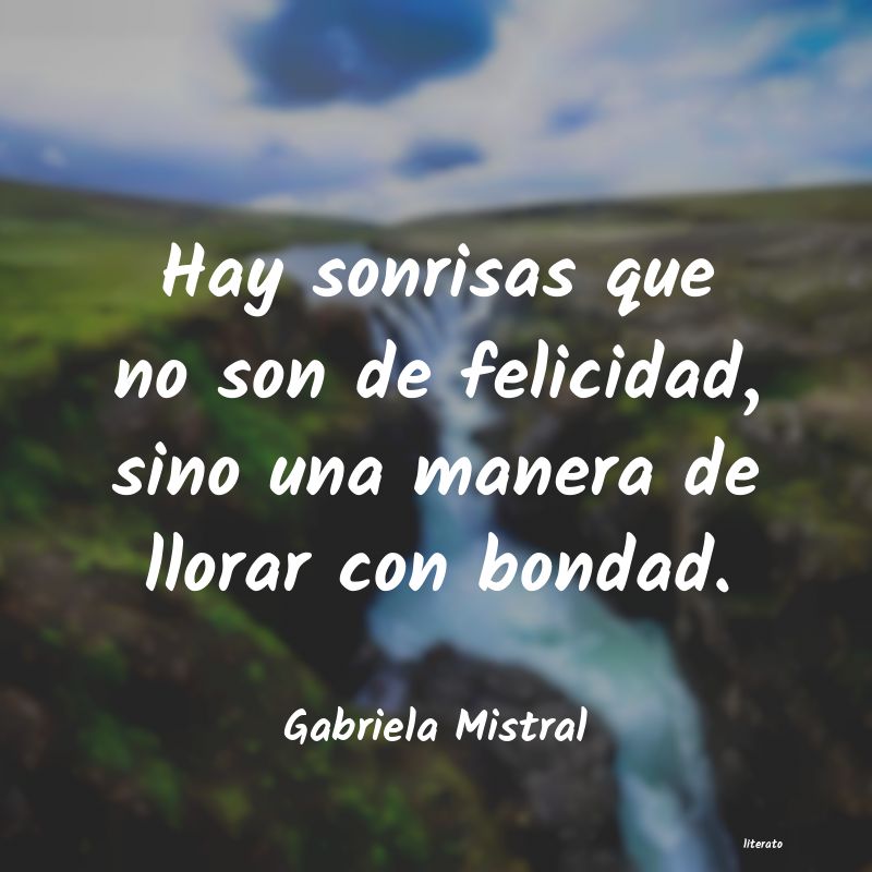 Frases de Gabriela Mistral