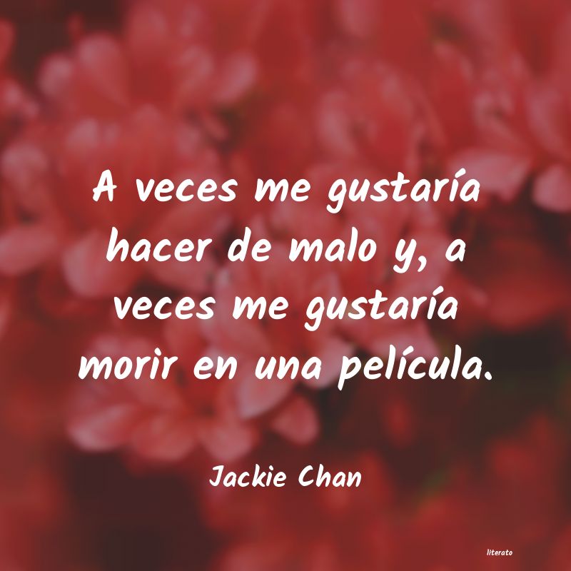 Frases de Jackie Chan
