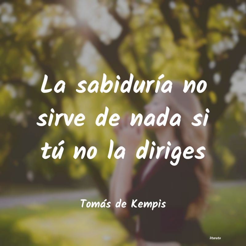 Frases de Tomás de Kempis