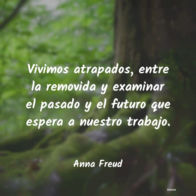 Frases de Anna Freud