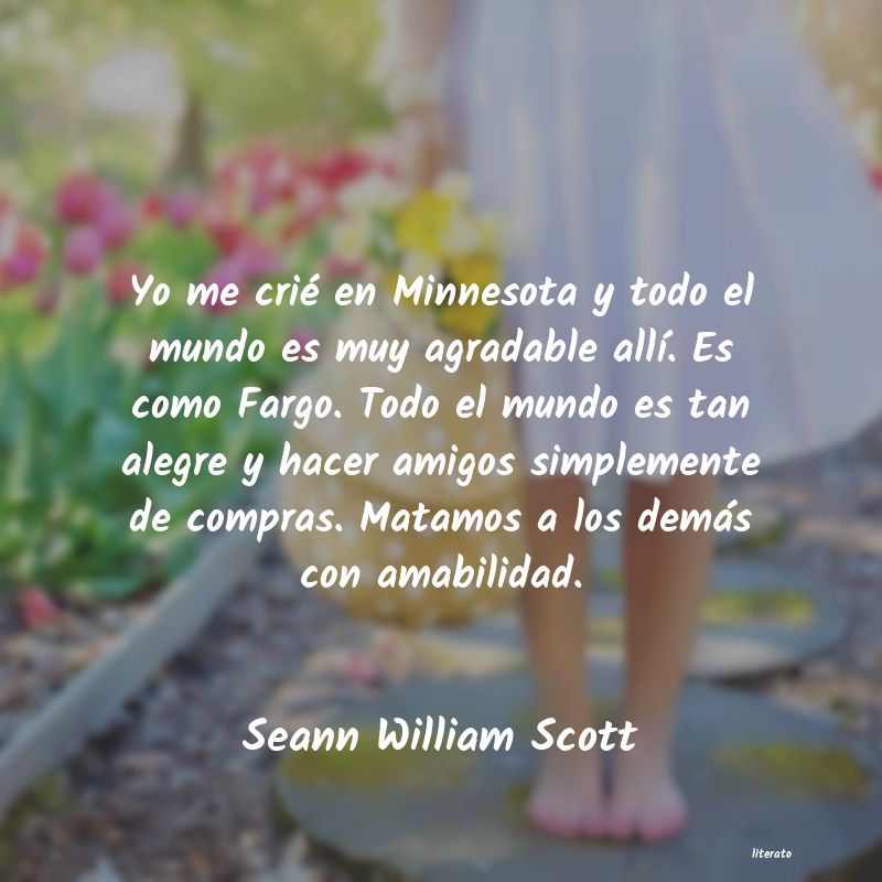 Frases de Seann William Scott