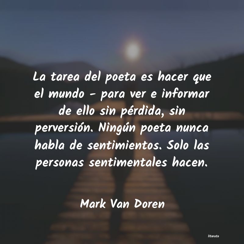 frases de Mark Van Doren