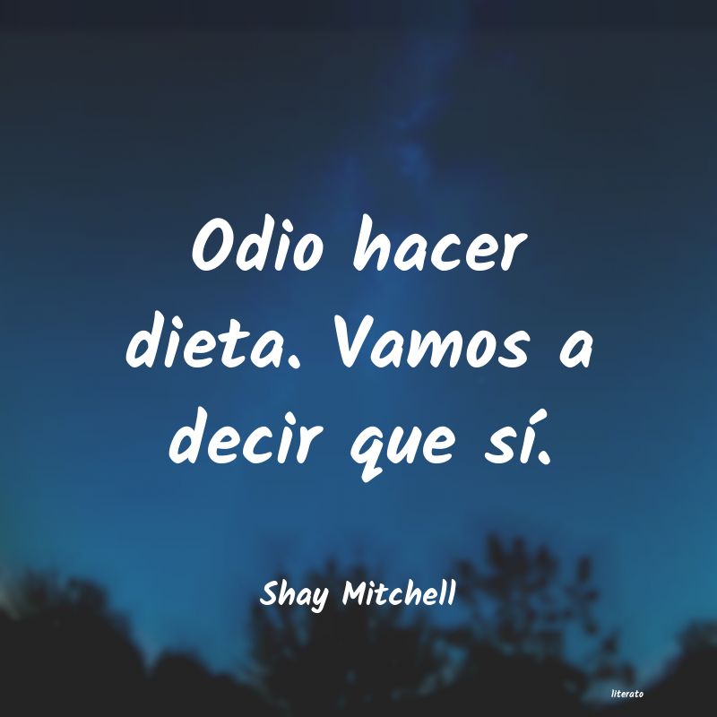 frases de Shay Mitchell