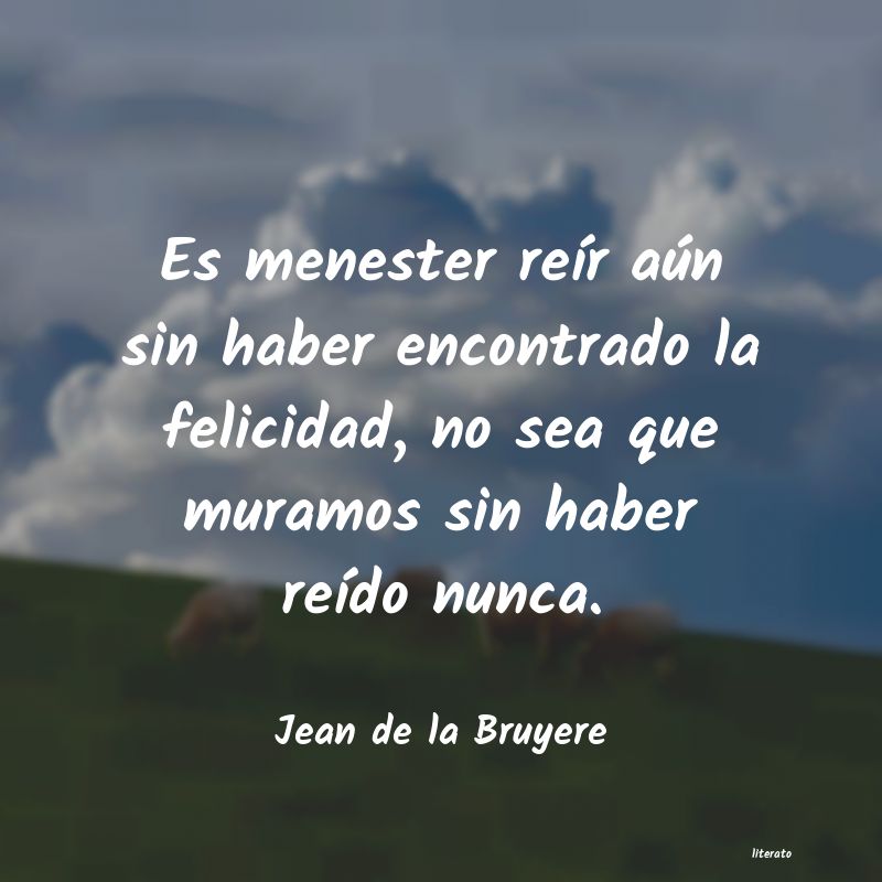 Frases de Jean de la Bruyere