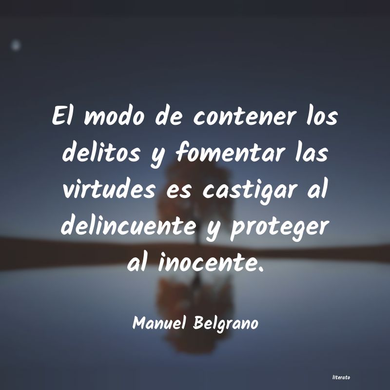 Frases de Manuel Belgrano