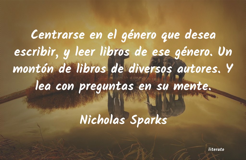 Frases de Nicholas Sparks