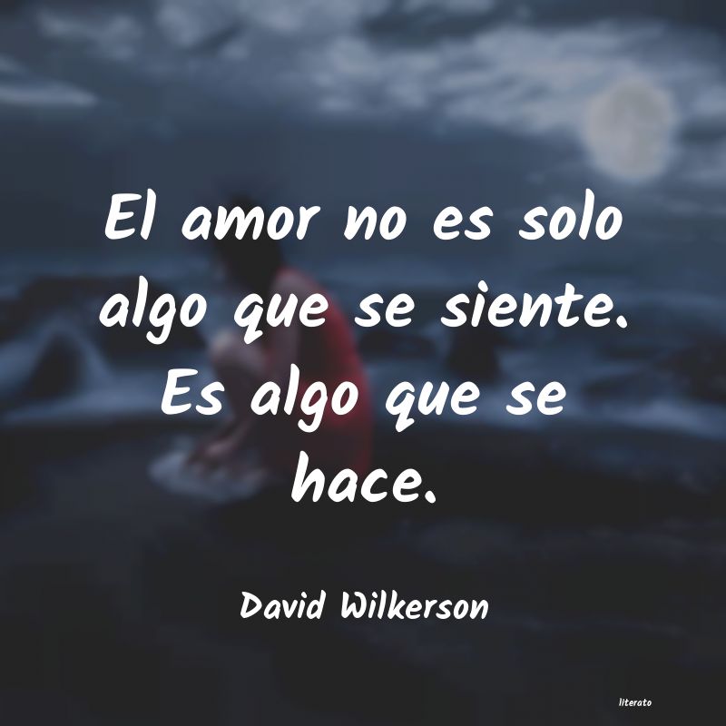 Frases de David Wilkerson