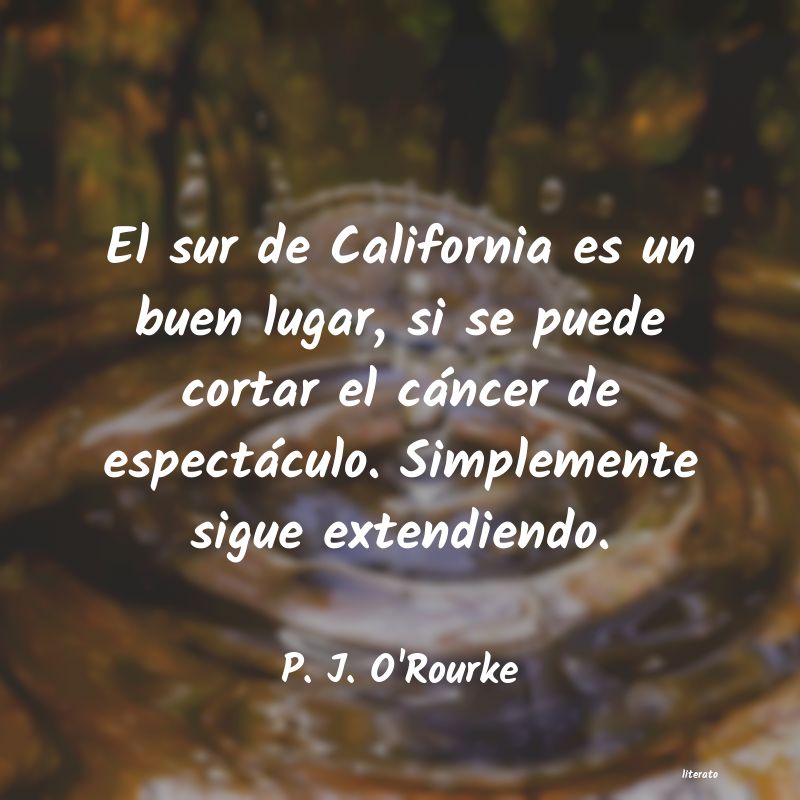 Frases de P. J. O'Rourke