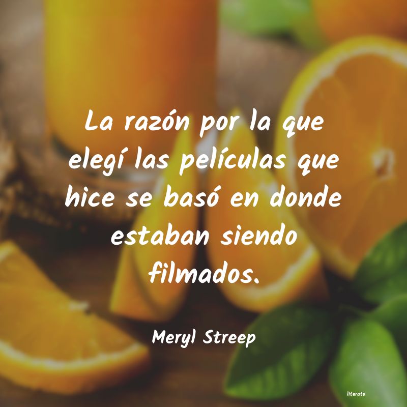 Frases de Meryl Streep