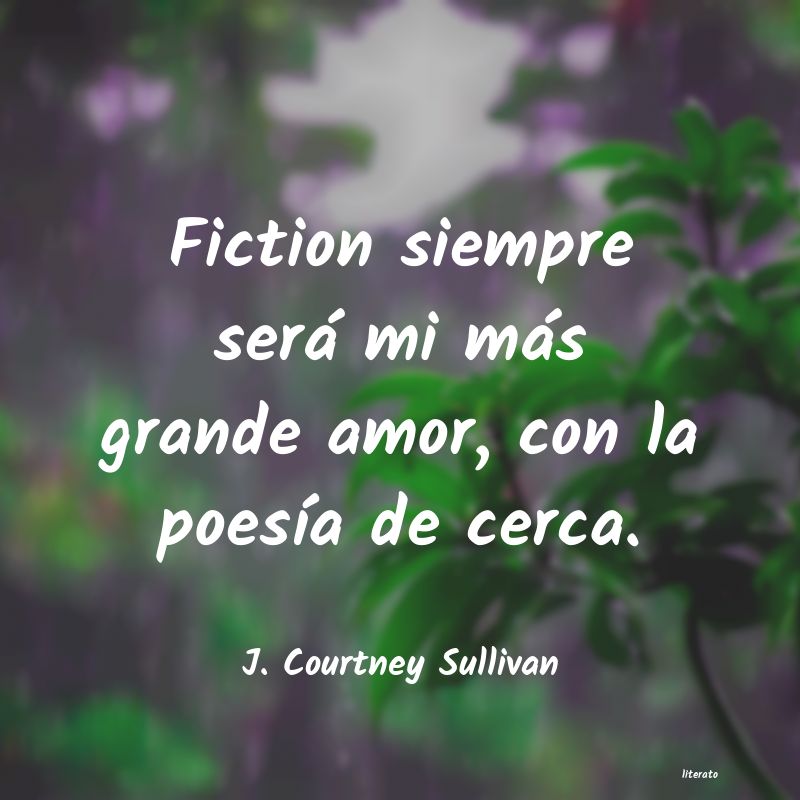 Frases de J. Courtney Sullivan