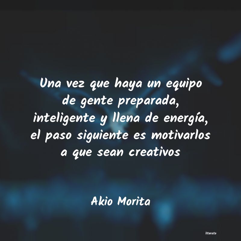 frases de Akio Morita