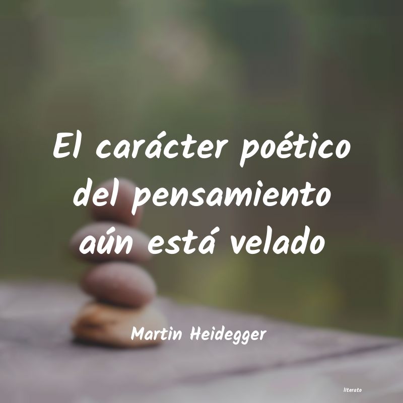 Frases de Martin Heidegger