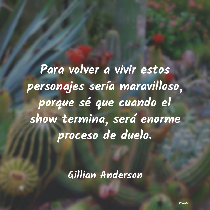 Frases de Gillian Anderson