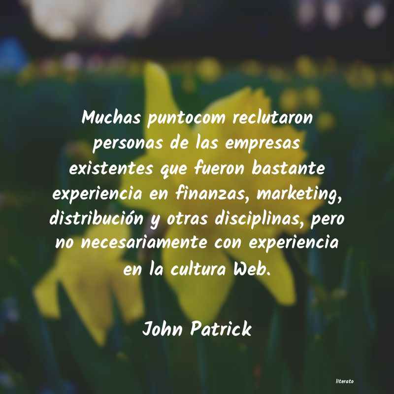 Frases de John Patrick