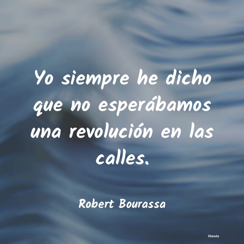 frases de Robert Bourassa