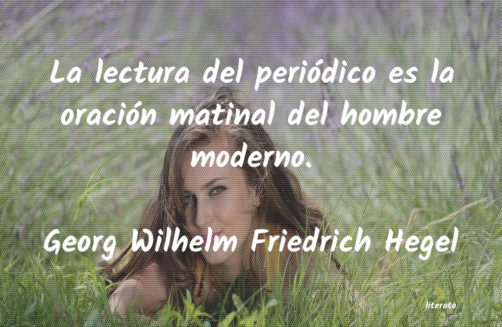 frases de Georg Wilhelm Friedrich Hegel