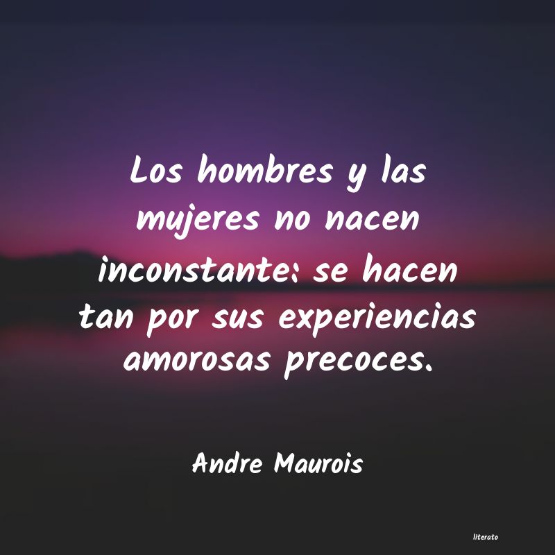 Frases de Andre Maurois