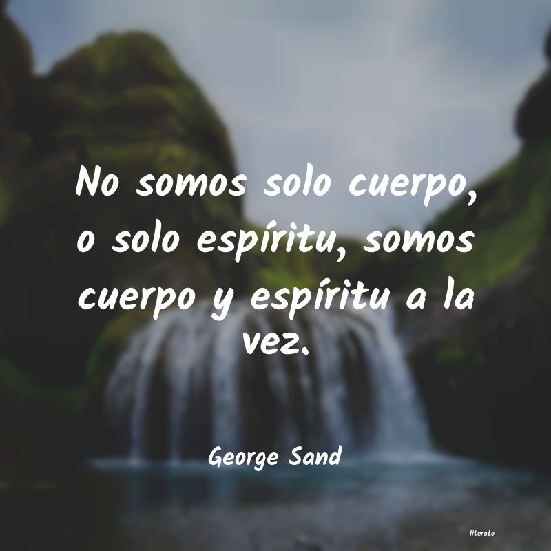 Frases de George Sand