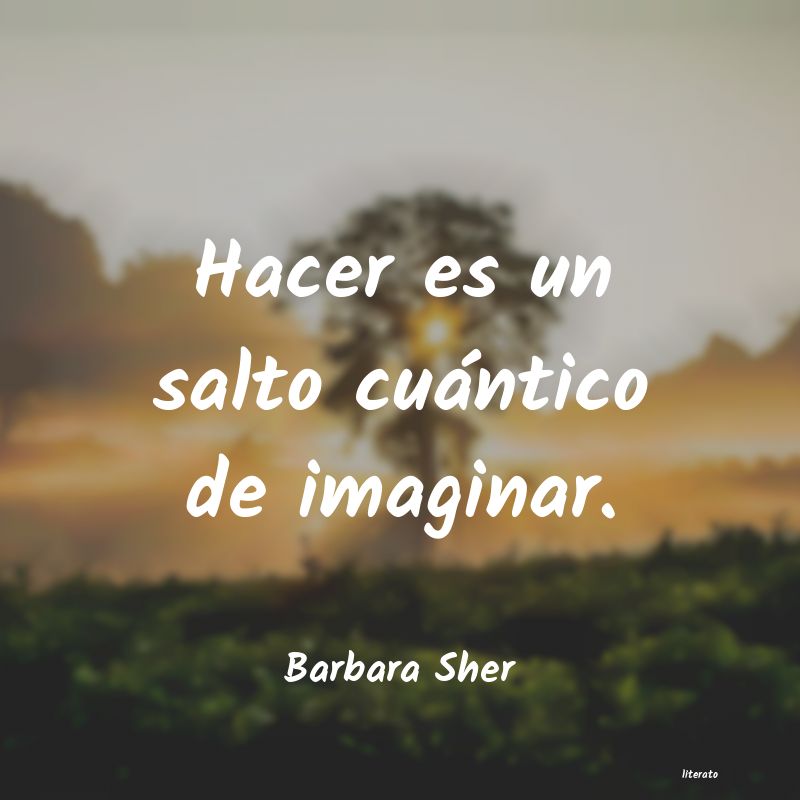 Frases de Barbara Sher