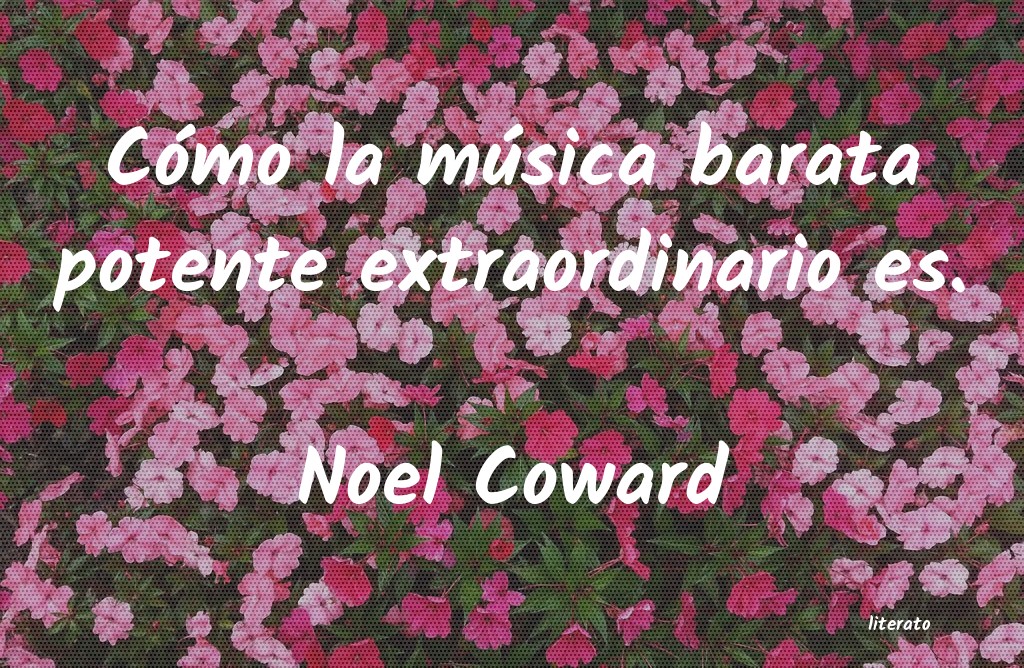 Frases de Noel Coward